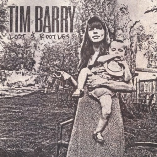 Tim Barry - Lost & Rootless (Vinyl) { vinyl }