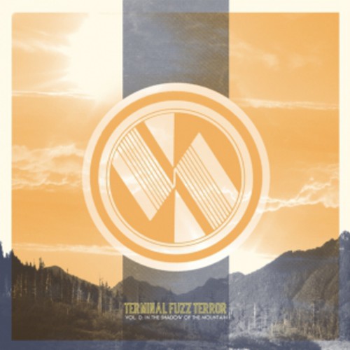 Terminal Fuzz Terror - Vol. 0: In the Shadow of the Mountain (Vinyl) { vinyl }