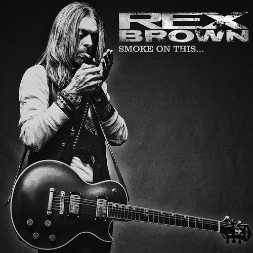 Rex Brown - Smoke On This (Vinyl) { vinyl }