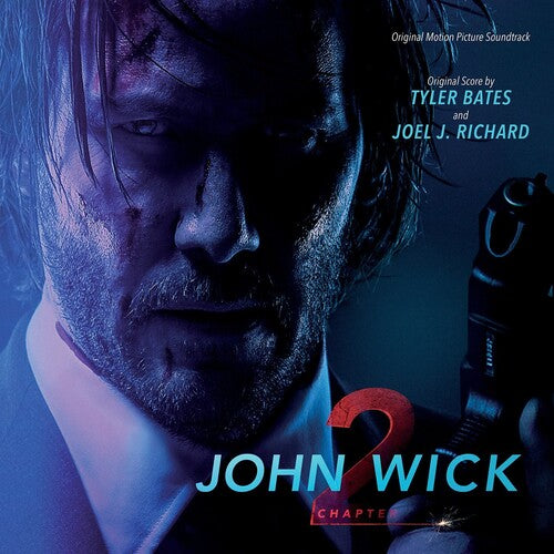 Tyler Bates - John Wick: Chapter 2 (Original Motion Picture Soundtrack) (Vinyl) { vinyl }