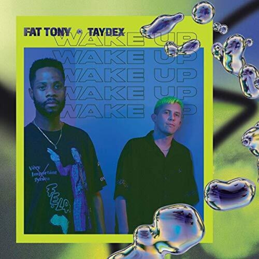 Fat Tony & Taydex - Wake Up (LP) { vinyl }