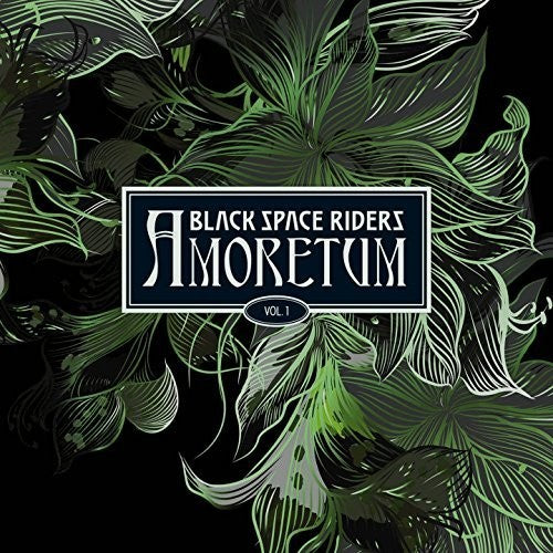 Black Space Riders - Amoretum 1 (Vinyl) { vinyl }