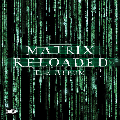 Various Artists - Matrix Reloaded (Music From and Inspired by the Motion Picture the Matrix) (Vinyl) { vinyl }