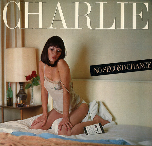 Charlie - No Second Chance (Vinyl) { vinyl }