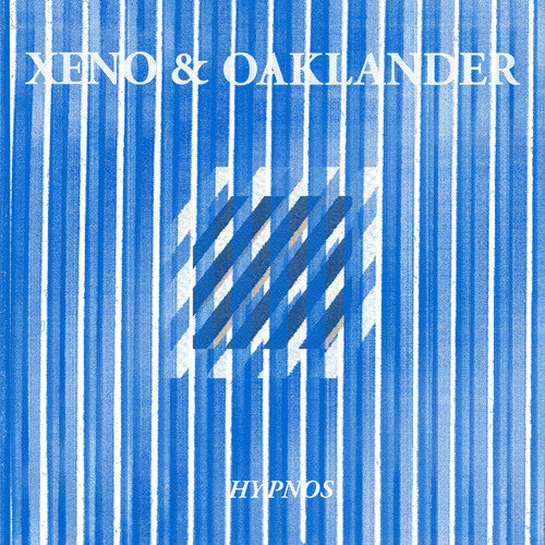 Xeno & Oaklander - Hypnos (indie Exclusive) (Vinyl) { vinyl }