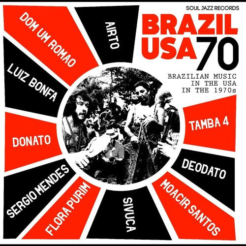 Airto Moreira / Purim,Flora / Mendes,Sergio - Soul Jazz Records Presents Brazil Usa 70 - Brazilian Music in the USA in the 1970's (LP) { vinyl }