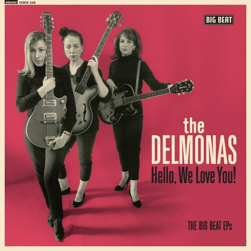 Delmonas - Hello, We Love You! The Big Beat EPs (10-inch Vinyl) (Vinyl) { vinyl }