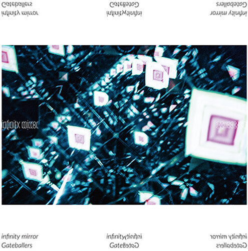 Gateballers - infinity mirror (Vinyl) { vinyl }