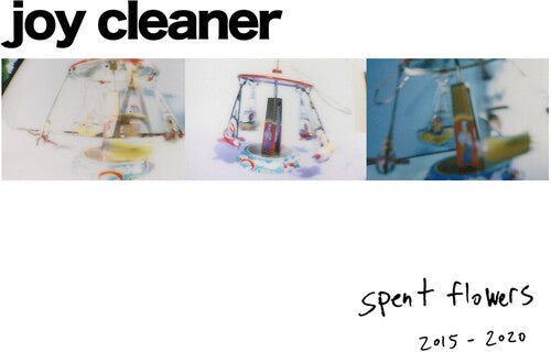 Joy Cleaner - Spent Flowers (Vinyl) { vinyl }