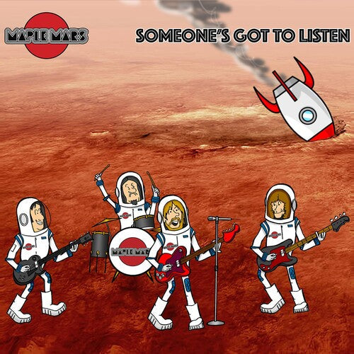 Maple Mars - Someone's Got To Listen (Vinyl) { vinyl }