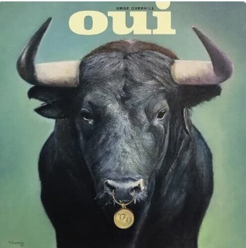 Urge Overkill - Oui (Vinyl) { vinyl }