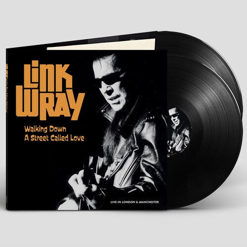Link Wray - Walking Down A Street Called Love (Live In London & Manchester) (Vinyl) { vinyl }