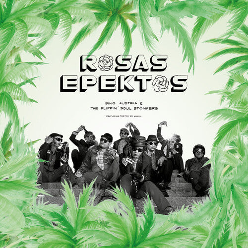 Bing Austria & The Flippin' Soul Stompers - Rosas Epektos (Vinyl) { vinyl }