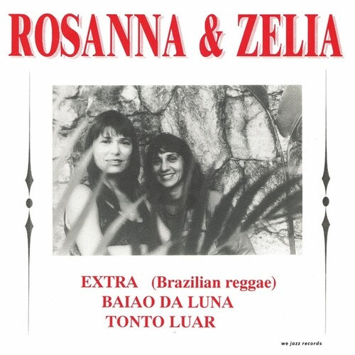 Rosanna & Zelia - Baiao Da Luna (Vinyl) { vinyl }