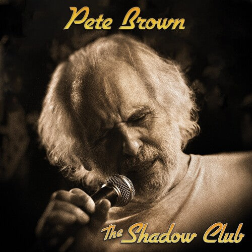 Pete Brown - Shadow Club (Vinyl) { vinyl }