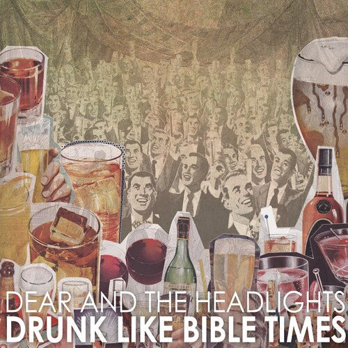 Dear and the Headlights - Drunk Like Bible Times (Vinyl) { vinyl }