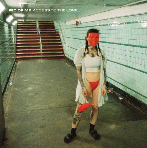 Rid of Me - Access To The Lonely (Vinyl) { vinyl }