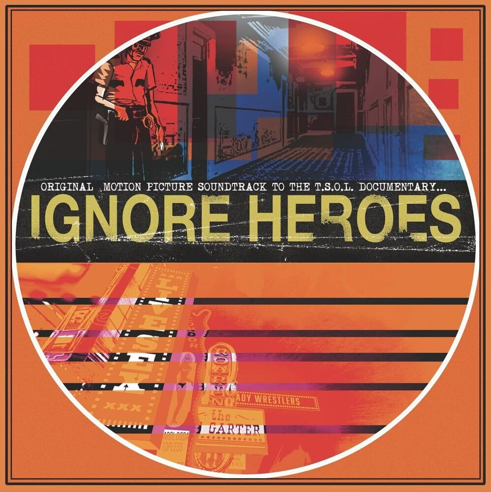 T.S.O.L. - Ignore Heroes (Original Motion Picture Soundtrack) (Opaque Orange W/ Black Splatter LP) { vinyl }