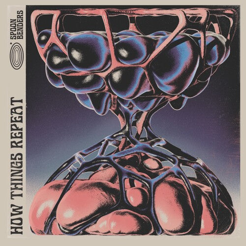 The Spoon Benders - How Things Repeat (Vinyl) { vinyl }