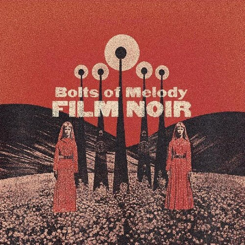 Bolts of Melody - Film Noir (Vinyl) { vinyl }