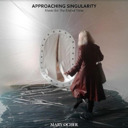 Mary Ocher - Approaching Singularity: Music For The End Of Time - 180gm Vinyl (Vinyl) { vinyl }