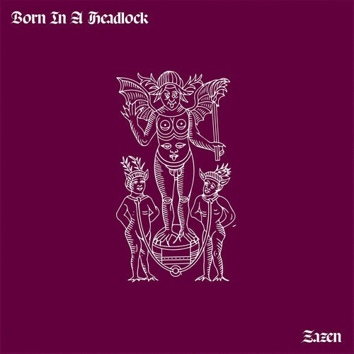 Born in a Headlock - Zaden (Vinyl) { vinyl }
