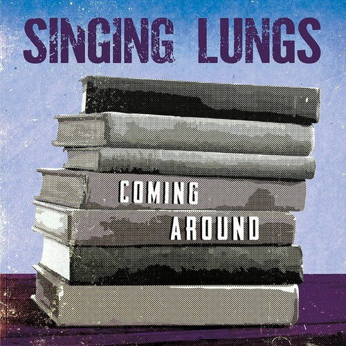 Singing Lungs - Coming Around (Vinyl) { vinyl }