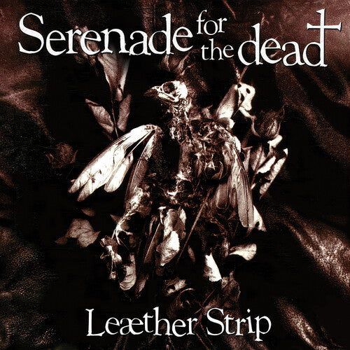 Leather Strip - Serenade for the Dead - White (Vinyl) { vinyl }