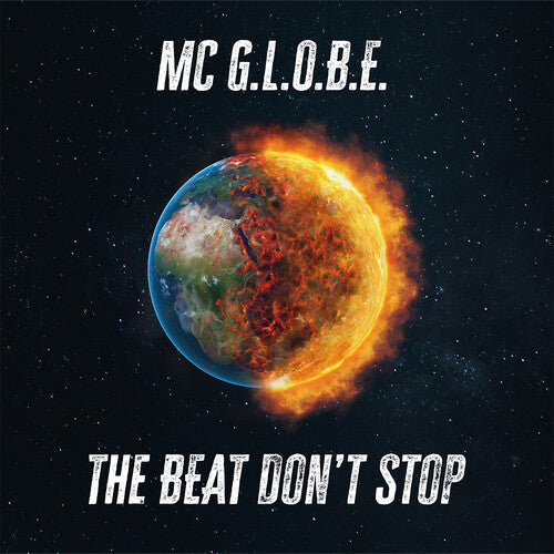 MC G.L.O.B.E. - The Beat Don't Stop (Vinyl) { vinyl }