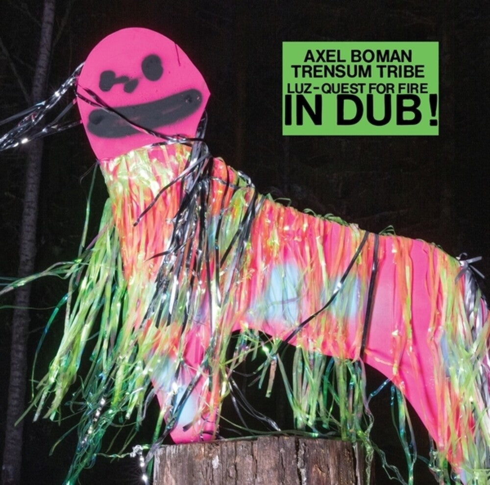 Axel Boman / Trensum Tribe - Luz / Quest For Fire In Dub (LP) { vinyl }