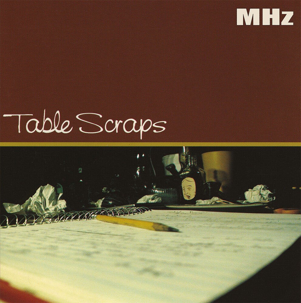 Mhz - Table Scraps (LP) { vinyl }