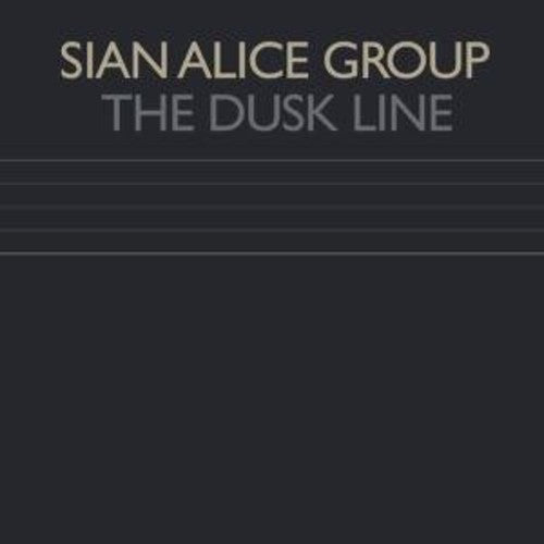 Sian Alice Group - The Dusk Line (Vinyl) { vinyl }