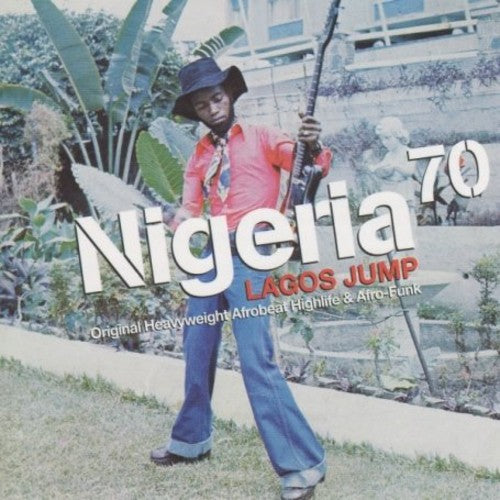 Nigeria 70 Lagos Jump - Nigeria 70: Lagos Jump (2 LP) { vinyl }