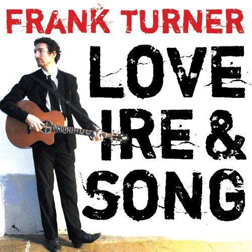 Frank Turner- Love Ire and Song { vinyl }