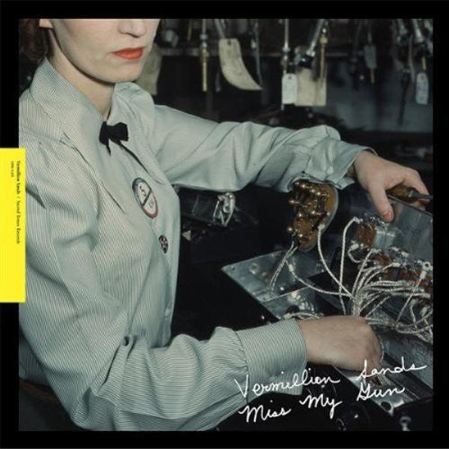 Vermillion Sands - Miss My Gun (Vinyl) { vinyl }