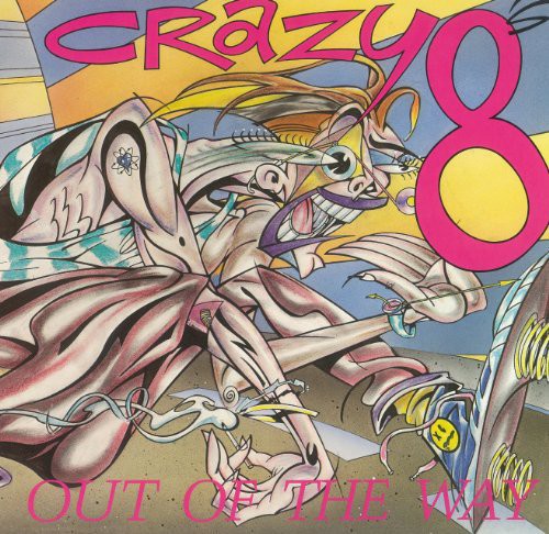 Crazy 8s - Out of the Way (Vinyl) { vinyl }
