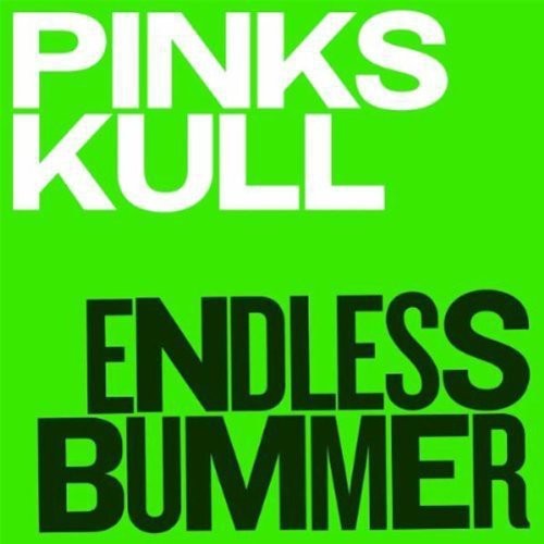 Pink Skull - Endless Bummer (Vinyl) { vinyl }
