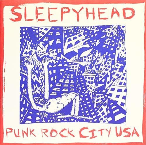 Sleepyhead - Punk Rock City USA (Vinyl) { vinyl }