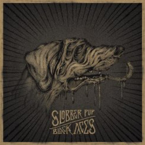 Slobber Pup - Black Aces (Vinyl) { vinyl }
