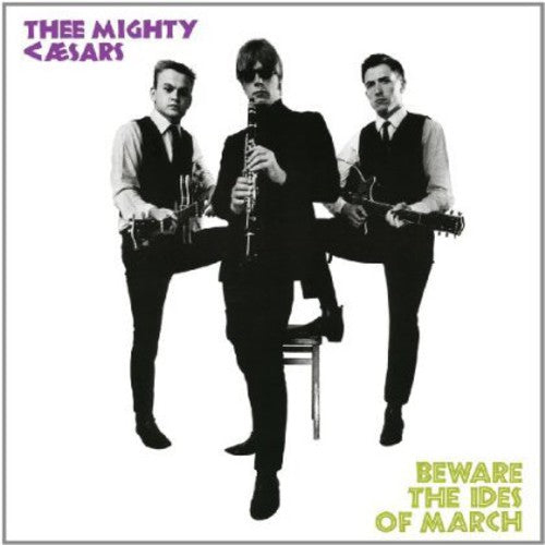 Thee Mighty Caesars - Beware the Ides of March (Vinyl) { vinyl }