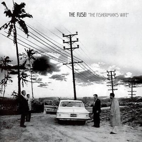 The Fuse! - Fisherman's Wife (Vinyl) { vinyl }