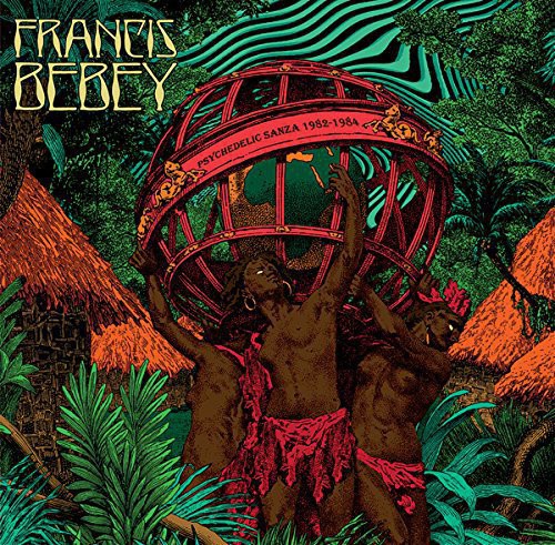 Francis Bebey - Psychedelic Sanza 1982-1984 (Vinyl) { vinyl }