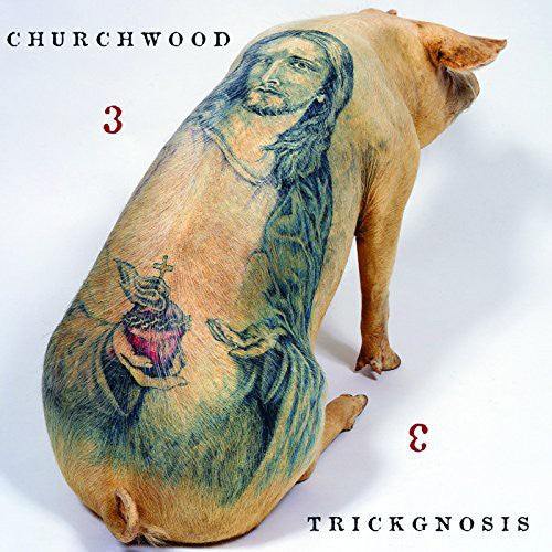 Churchwood - 3: Trickgnosis (Vinyl) { vinyl }