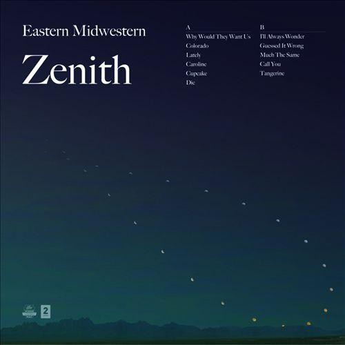 Eastern Midwestern - Zenith (Vinyl) { vinyl }