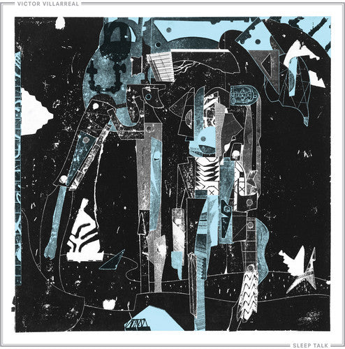 Victor Villarreal - Sleep Talk (Vinyl) { vinyl }