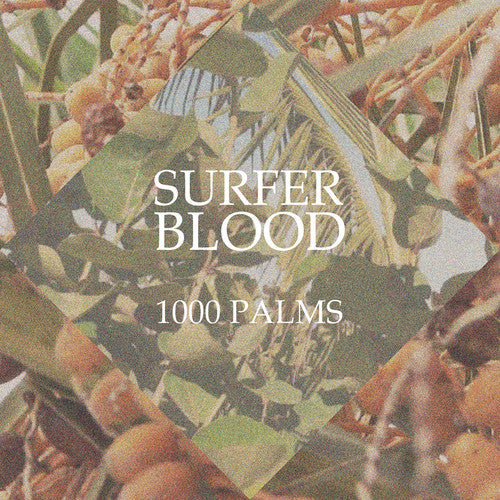 Surfer Blood - 1000 Palms (Vinyl) { vinyl }