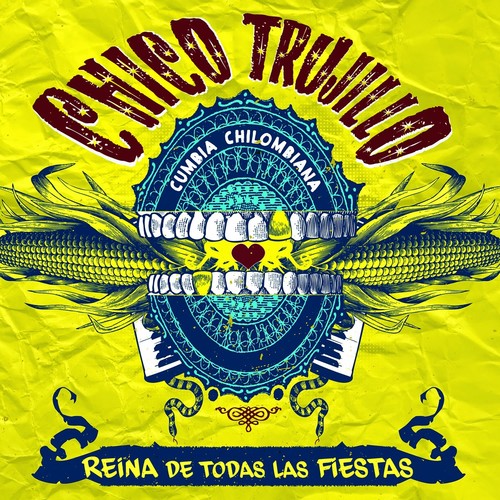 Chico Trujillo - Reina de Todas Las Fiestas (Vinyl) { vinyl }