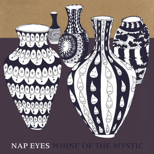 Nap Eyes - Whine of the Mystic (Vinyl) { vinyl }