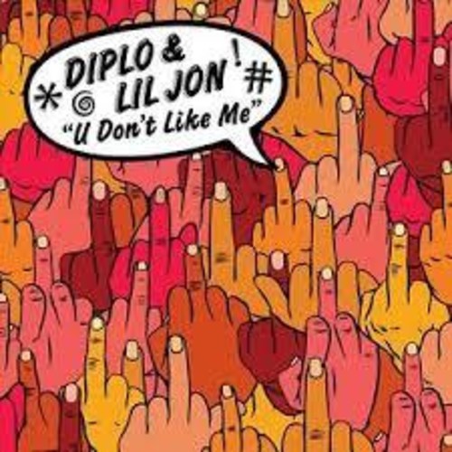 Diplo - U Don't Like Me (Vinyl) { vinyl }
