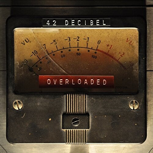 42 Decibel - Overloaded (Vinyl) { vinyl }
